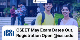 CSEET May Exam 2024 Dates Out, Registration Open @icsi.edu; Check Revised Fee Here